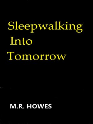 cover image of Sleepwalking into Tomorrow